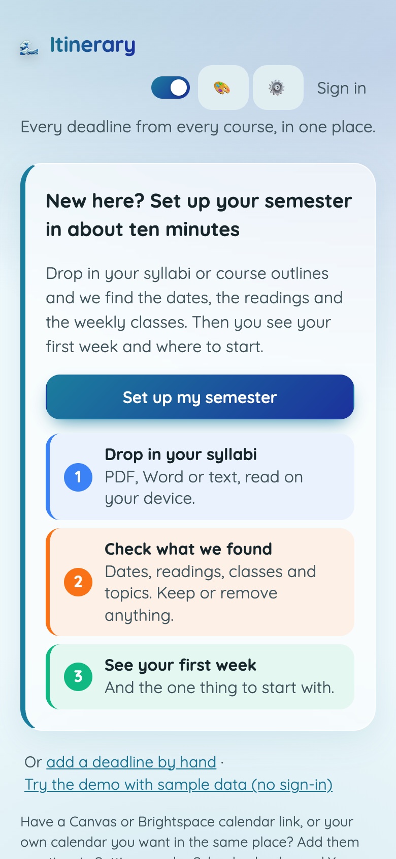 The Itinerary first screen on a phone: Set up your semester in about ten minutes, with three steps.